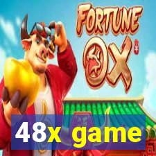 48x game